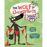 The Wolf in Underpants at Full Speed