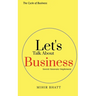 Let's Talk About Business