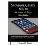 Samsung Galaxy Note 10 & Note 10 Plus User Guide: Simplified Manual for Unlocking the Samsung Galaxy Note 10 & Note Plus in 30 Minutes