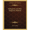 Iridiagnosis and other Diagnostic Methods