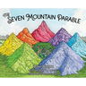 The Seven Mountain Parable