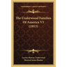 The Underwood Families Of America V1 (1913)
