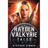 The Rayden Valkyrie Tales: Volume I
