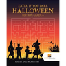 Enter if you Dare Halloween Edition Grade 6: Mazes and Monsters