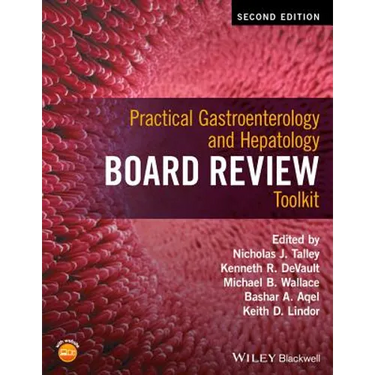 Practical Gastroenterology and Hepatology Board Review Toolkit