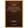 Military Operations In Eastern Maine And Nova Scotia During The American Revolution