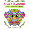 Jungle Adventure: Adult Coloring Book of Animals