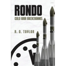 RONDO- Cold War Backchannel