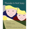 Thunder Is Not Scary