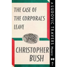The Case of the Corporal's Leave: A Ludovic Travers Mystery