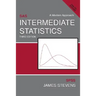 Intermediate Statistics: A Modern Approach, Third Edition [With CDROM]
