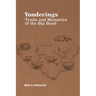 Yonderings: Trails and Memories of the Big Bend