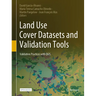 Land Use Cover Datasets and Validation Tools: Validation Practices with Qgis