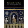 Pens and Needles: Women's Textualities in Early Modern England