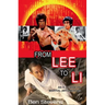 From Lee to Li: An A-Z guide of martial arts heroes
