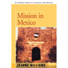 Mission in Mexico
