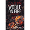 Set the World on Fire: The Complete Duet