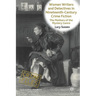 Women Writers and Detectives in Nineteenth-Century Crime Fiction: The Mothers of the Mystery Genre