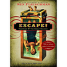 Escape!: The Story of the Great Houdini