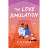 The Love Simulation