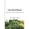 Our Final Words