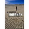 An Unexpected Journey: Traveling Through a Valley Called Cancer