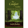 The Comfort Garden: Tales from the Trauma Unit