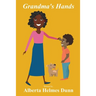 Grandma's Hands