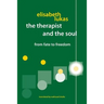 The Therapist and the Soul: From Fate to Freedom