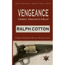 Vengeance: Formerly: Vengeance Is A Bullet