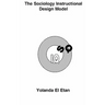 The Sociology Instructional Design Model