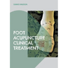 Foot Acupuncture Clinical Treatment