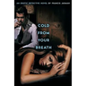 Cold from Your Breath