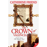 The Crown of Valencia