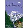 Gila Prophecy