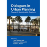 Dialogues in Urban Planning: Towards Sustainable Regions
