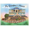 My Grandma's House