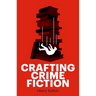 Crafting Crime Fiction
