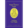 The Puppy Nanny's Guide to Training Your Puppy
