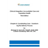 Clinical Integration, Accountable Care and Population Health, 3rd Edition. Chapter 8. Coordinating Care: Transforming the Delivery Process