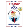 Trump Is A Duck: A Rabbit Hole of Narcissism and Empathy