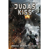 Judas Kiss: Wholesale Slaughter Book Five