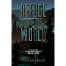 Refuge from the World