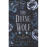 The Dying Wolf
