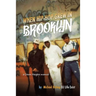 When Hip Hop Grew in Brooklyn
