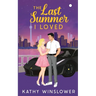 The Last Summer I Loved