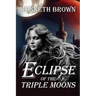 Eclipse of the Triple Moons