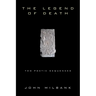 The Legend of Death: Two Poetic Sequences