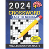 2024 Crossword Puzzles Book For Adults With Solution: Easy to Medium Crosswords Book for Seniors and Teens - Large Print, Anti eye strain Entertaining