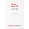 Family Voices (from other places) - A Play